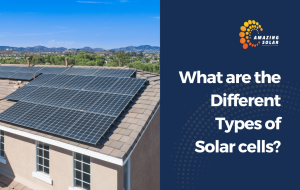 The different types of solar cells