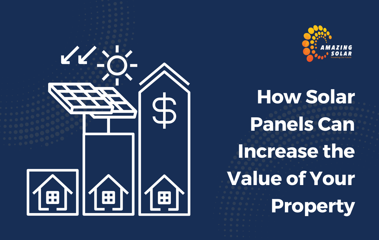 How Solar Panels Can Boost Your Property Value