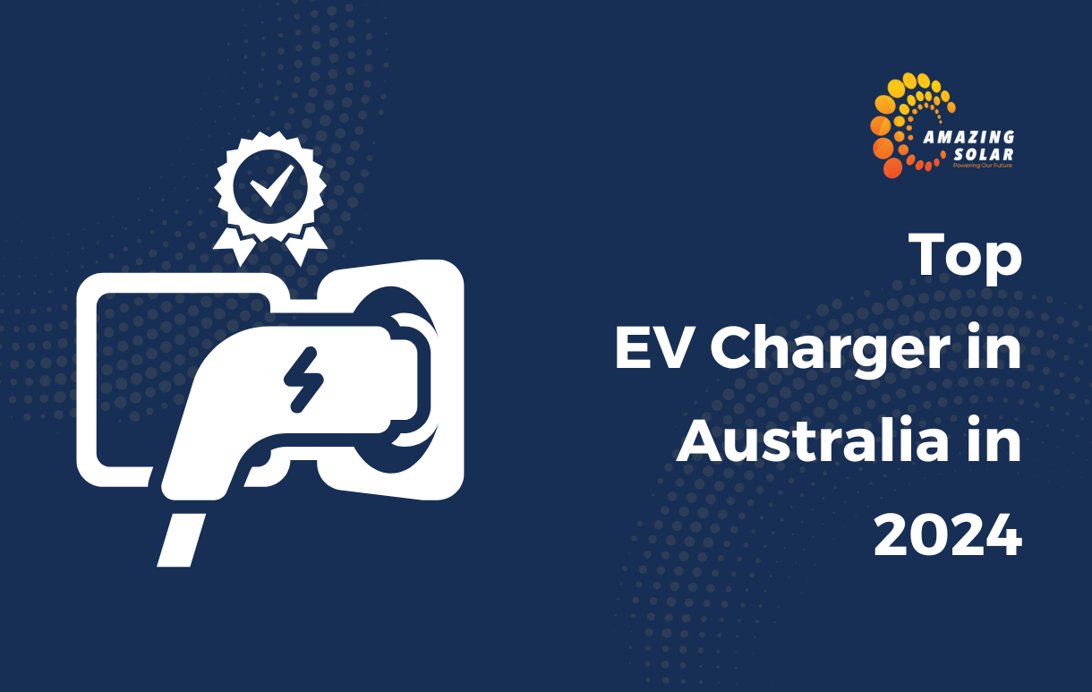 Top EV Chargers in Australia in 2024