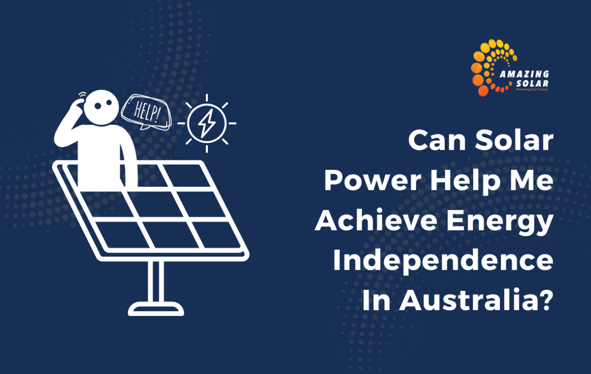 Can Solar Power Help Me Achieve Independence
