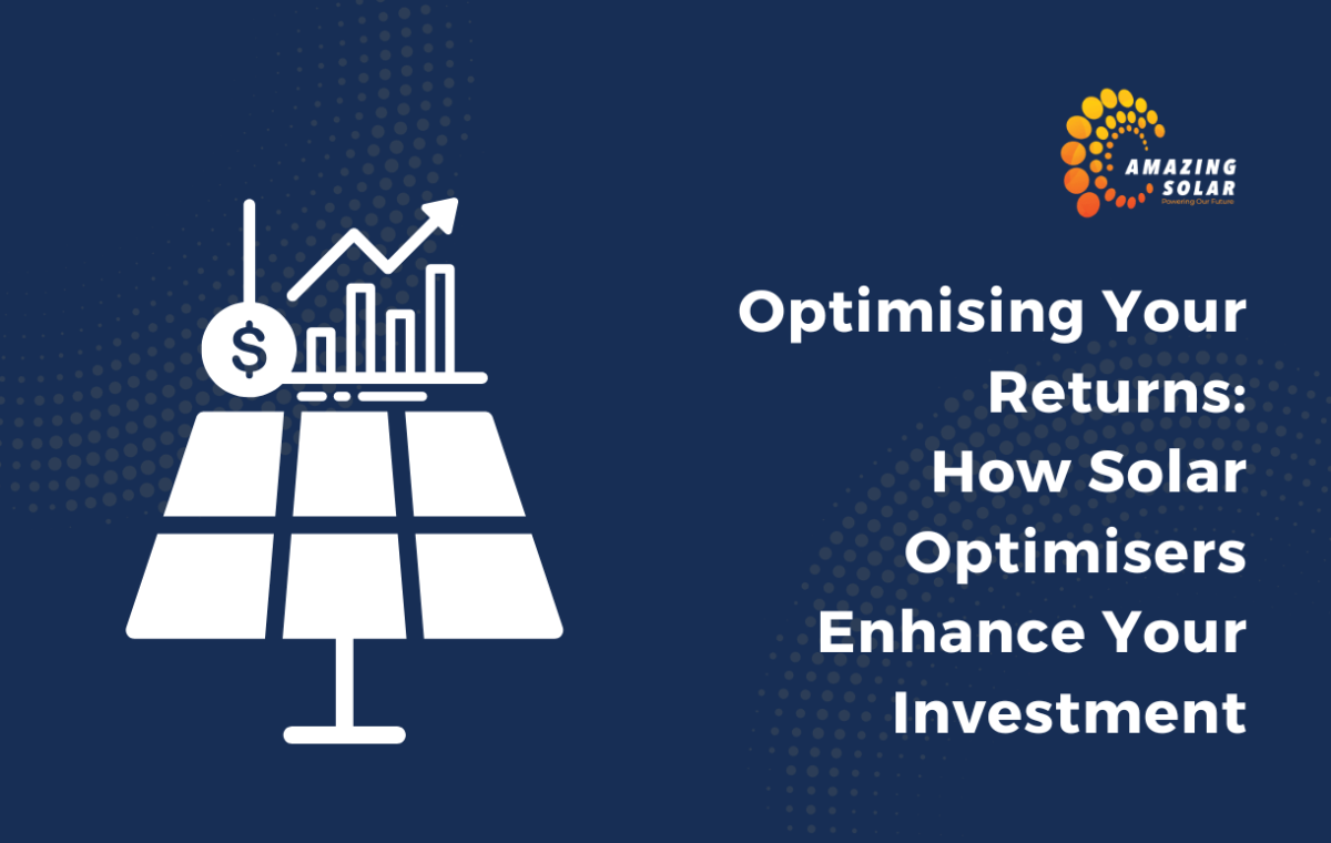 How Solar Optimisers Enhance Your Investment
