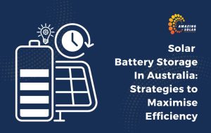 Solar Battery Storage in Australia
