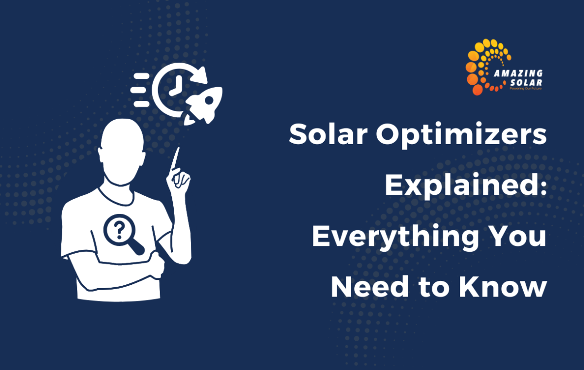 Solar Optimizers Explained