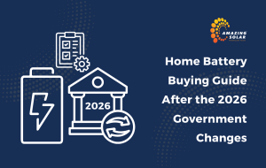 Home Battery Buying Guide After the 2026 Government Changes